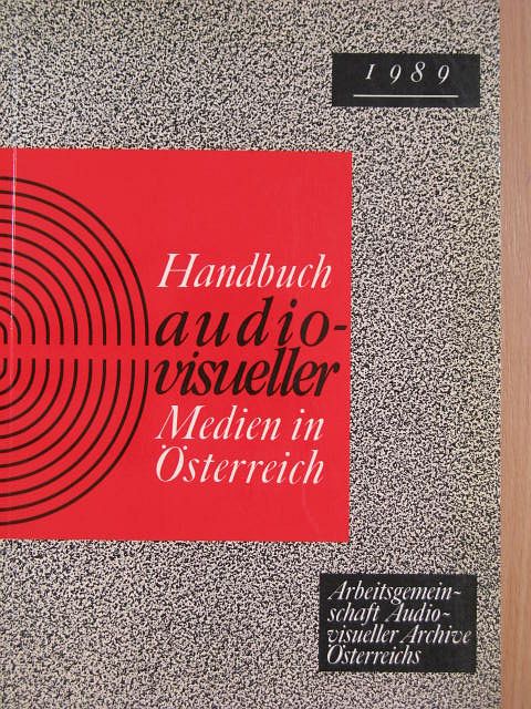 Gerhard Jagschitz - Handbuch audiovisueller Medien in Österreich 1989 [antikvár]