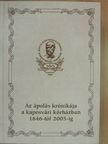 Szabó Gyuláné - Az ápolás krónikája a kaposvári kórházban 1846-tól 2005-ig [antikvár]