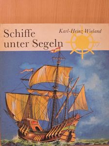 Schiffe unter Segeln [antikvár]