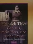 Heinrich Thies - Geh aus, mein Herz, und suche Freud [antikvár]