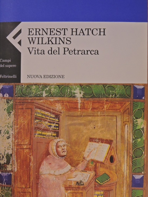 Ernest Hatch Wilkins - Vita del Petrarca [antikvár]