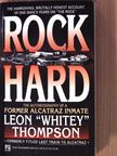 Leon "Whitey" Thompson - Rock Hard [antikvár]