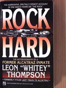 Leon "Whitey" Thompson - Rock Hard [antikvár]