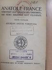 Anatole France - Történet egy szerencsés emberről, aki néma asszonyt vett feleségül/Álarcos szerelem [antikvár]