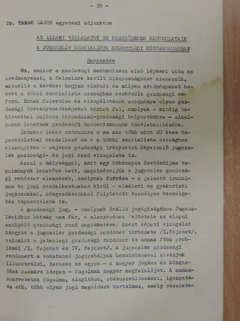 Tamás Lajos - Az állami vállalatok és szerződéses kapcsolataik a Jugoszláv Szocialista Szövetségi Köztársaságban (dedikált példány) [antikvár]