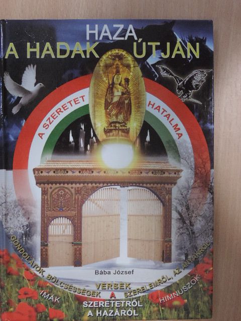 Bába József - Haza a hadak útján [antikvár]