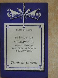 Victor Hugo - Préface de Cromwell [antikvár]