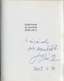 Somhegyi Zoltán - Simkó István: Új munkák 2009-2012 (dedikált) [antikvár]