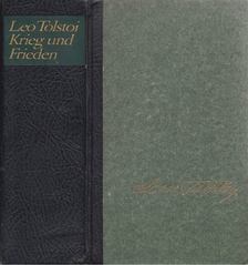 TOLSTOI, LEO N. - Krieg und Frieden [antikvár]