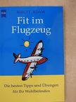 Brigit Adam - Fit im Flugzeug [antikvár]