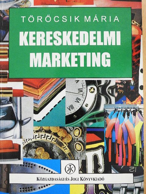 Törőcsik Mária - Kereskedelmi marketing [antikvár]