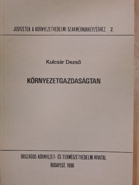 Kulcsár Dezső - Környezetgazdaságtan [antikvár]