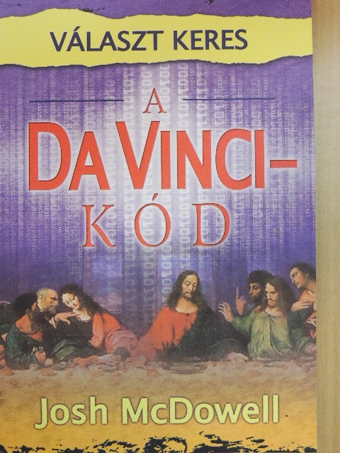 Josh McDowell - Választ keres a Da Vinci-kód [antikvár]