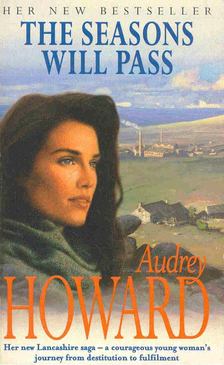 Howard, Audrey - The Seasons Will Pass [antikvár]