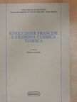 Hans Heinz Holz - Rivoluzione Francese e Filosofia Classica Tedesca [antikvár]
