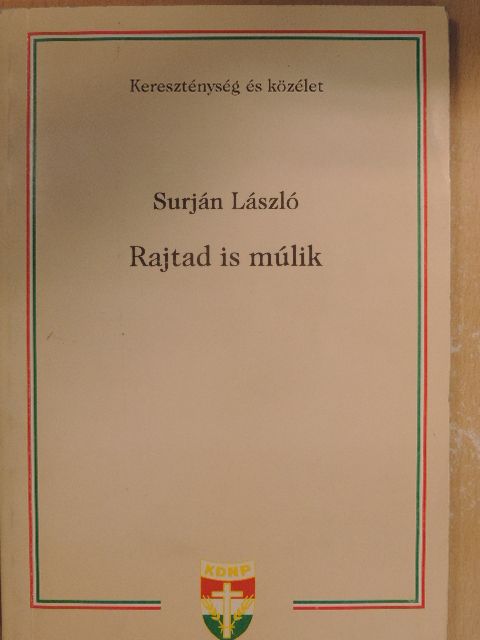 Surján László - Rajtad is múlik [antikvár]