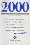 Czeglédi András - 2000 Irodalmi és társadalmi havi lap 2014. február [antikvár]