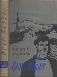 ROGER VAILLAND - Beau masque [antikvár]