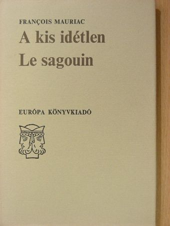 Francois Mauriac - A kis idétlen [antikvár]