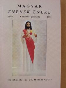 Magyar énekek éneke [antikvár]