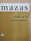 Mazas - Etiudy op. 36 [antikvár]