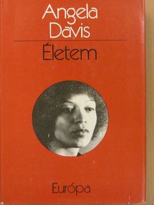 Angela Davis - Életem [antikvár]