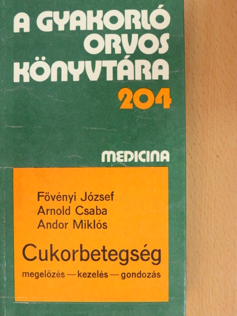 Andor Miklós - Cukorbetegség [antikvár]
