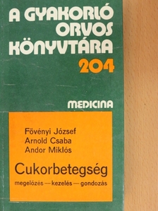Andor Miklós - Cukorbetegség [antikvár]
