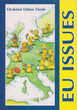 OCSKÓNÉ DÓKUS TÜNDE - EU Issues [antikvár]