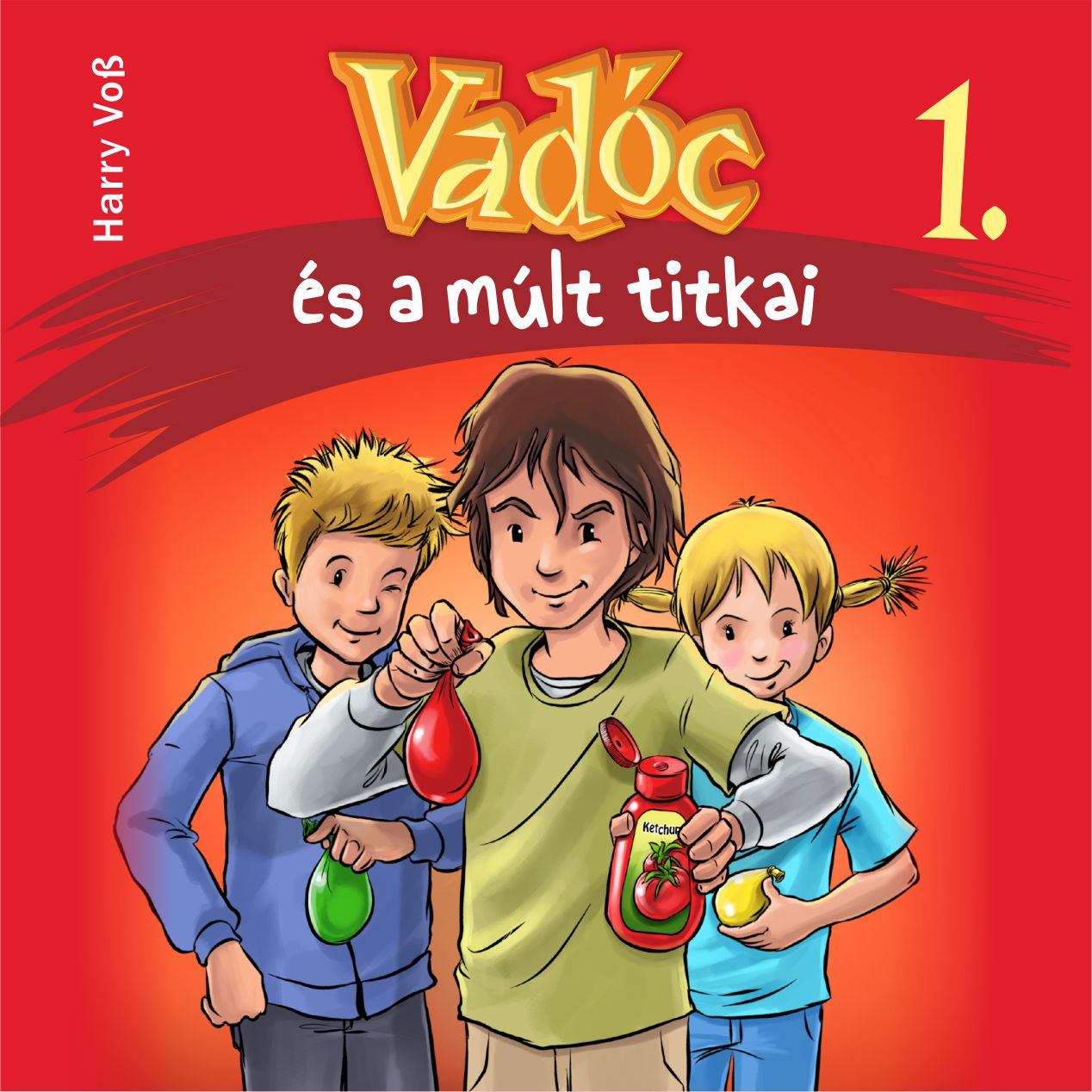 Harry Voß - Vadóc és a múlt titkai [eHangoskönyv]