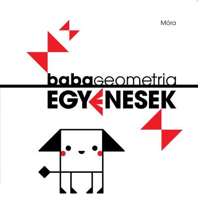 Nagy Diána - Babageometria - Egyenesek - Textilkönyv