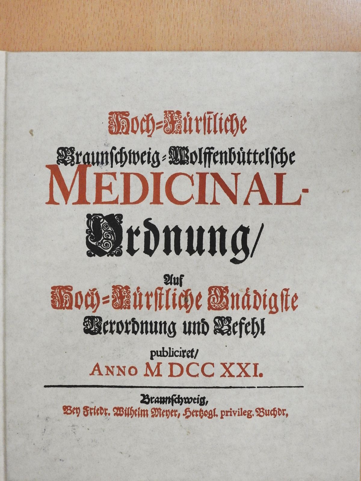 August Wilhelm - Medicinal-Ordnung von 1721 (gótbetűs) [antikvár]