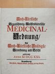 August Wilhelm - Medicinal-Ordnung von 1721 (gótbetűs) [antikvár]