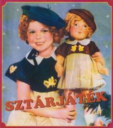 dr. Csapó Katalin, Jánoska Antal, Straub Dezső - Sztárjáték [antikvár]