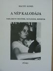 G. Nagy Iliánné dr. Maczó Ágnes - A nép kalodája [antikvár]