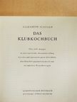 Elizabeth Schuler - Das Klubkochbuch [antikvár]