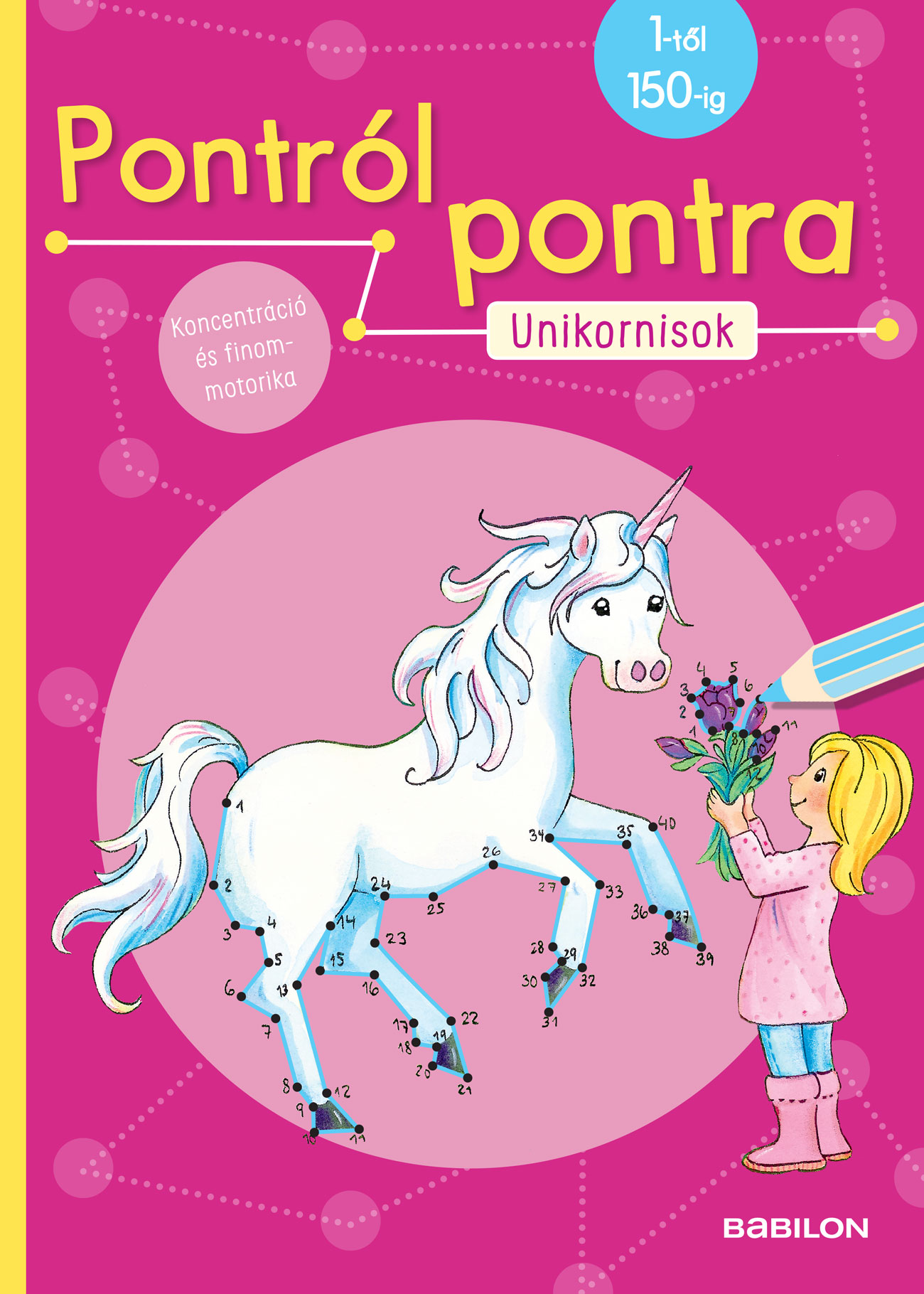 Corina Beurenmeister - Pontról Pontra - Unikornisok