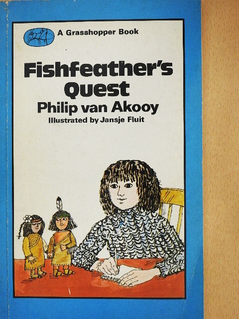 Philip van Akooy - Fishfeather's Quest [antikvár]