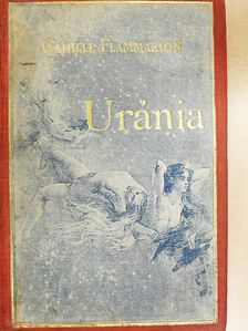 Camille Flammarion - Uránia [antikvár]