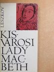 Leszkov - Kisvárosi Lady Macbeth [antikvár]