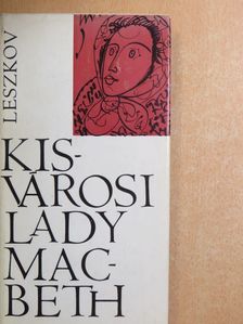 Leszkov - Kisvárosi Lady Macbeth [antikvár]