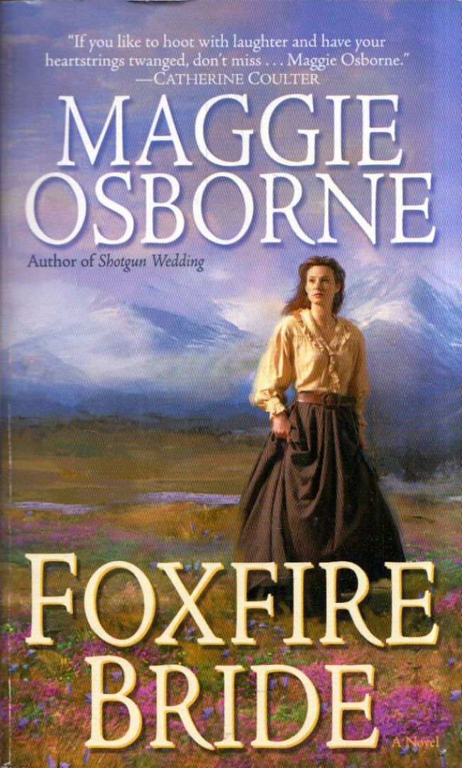 Maggie Osborne - Foxfire Bride [antikvár]