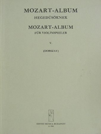 Mozart - Mozart-album hegedűsöknek V. [antikvár]