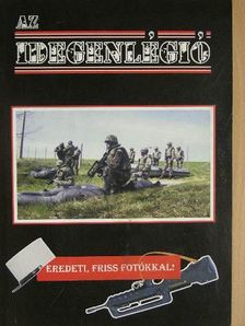 Tokai-Vad Mátyás - Az idegenlégió [antikvár]