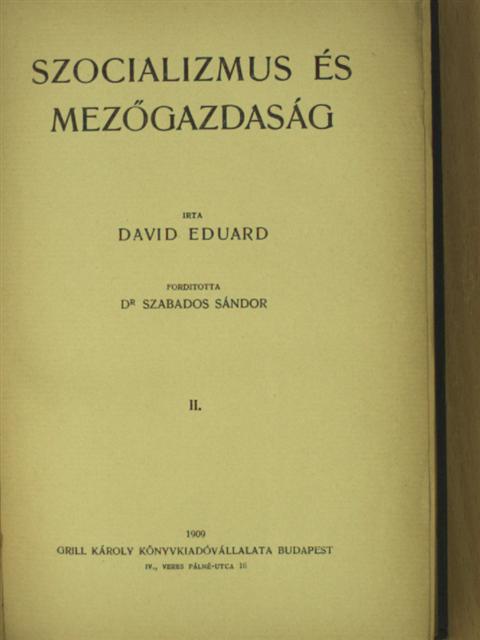 David Eduard - Szocializmus és mezőgazdaság II. (töredék) [antikvár]