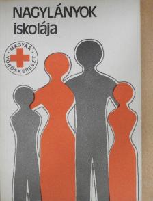 Dr. Bogárdi Mihály - Nagylányok iskolája [antikvár]