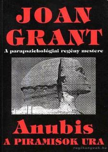 Grant, Joan - Anubis [antikvár]