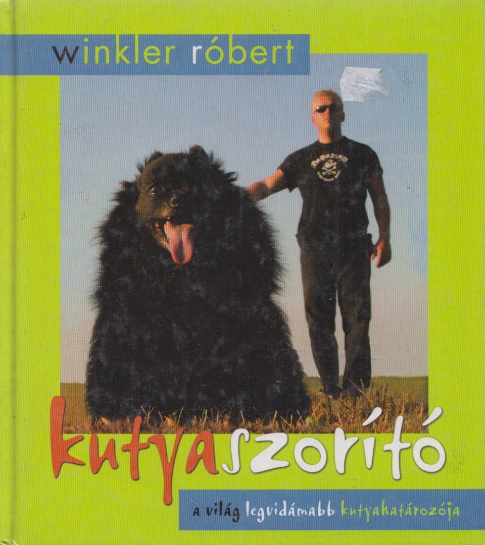 Winkler Róbert - Kutyaszorító [antikvár]