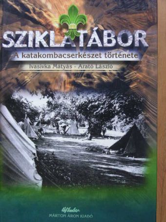 Arató László - Sziklatábor [antikvár]