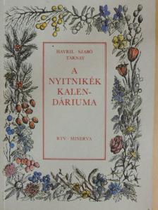 Havril Erzsébet - A Nyitnikék kalendáriuma [antikvár]